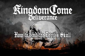 Kingdom-Come-Deliverance-how-to-find-devil-skull