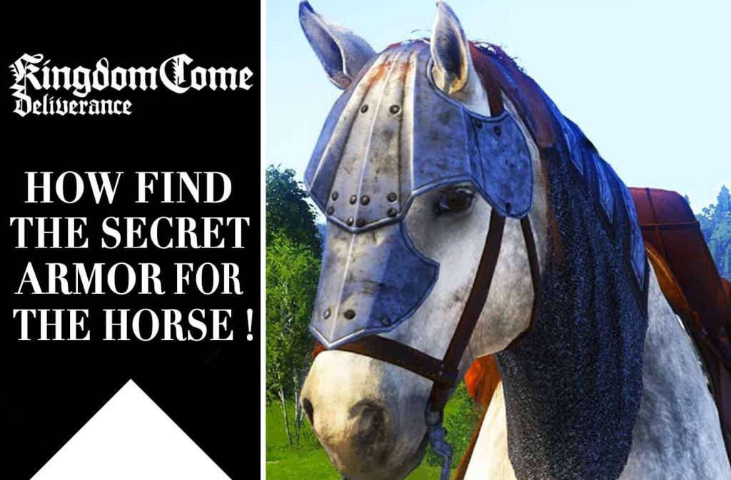 how-find-the-secret-armor-for-horse-kingdom-come-deliverance