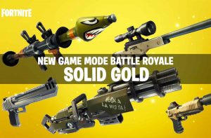 new-game-mode-solid-gold-fortnite-battle-royale
