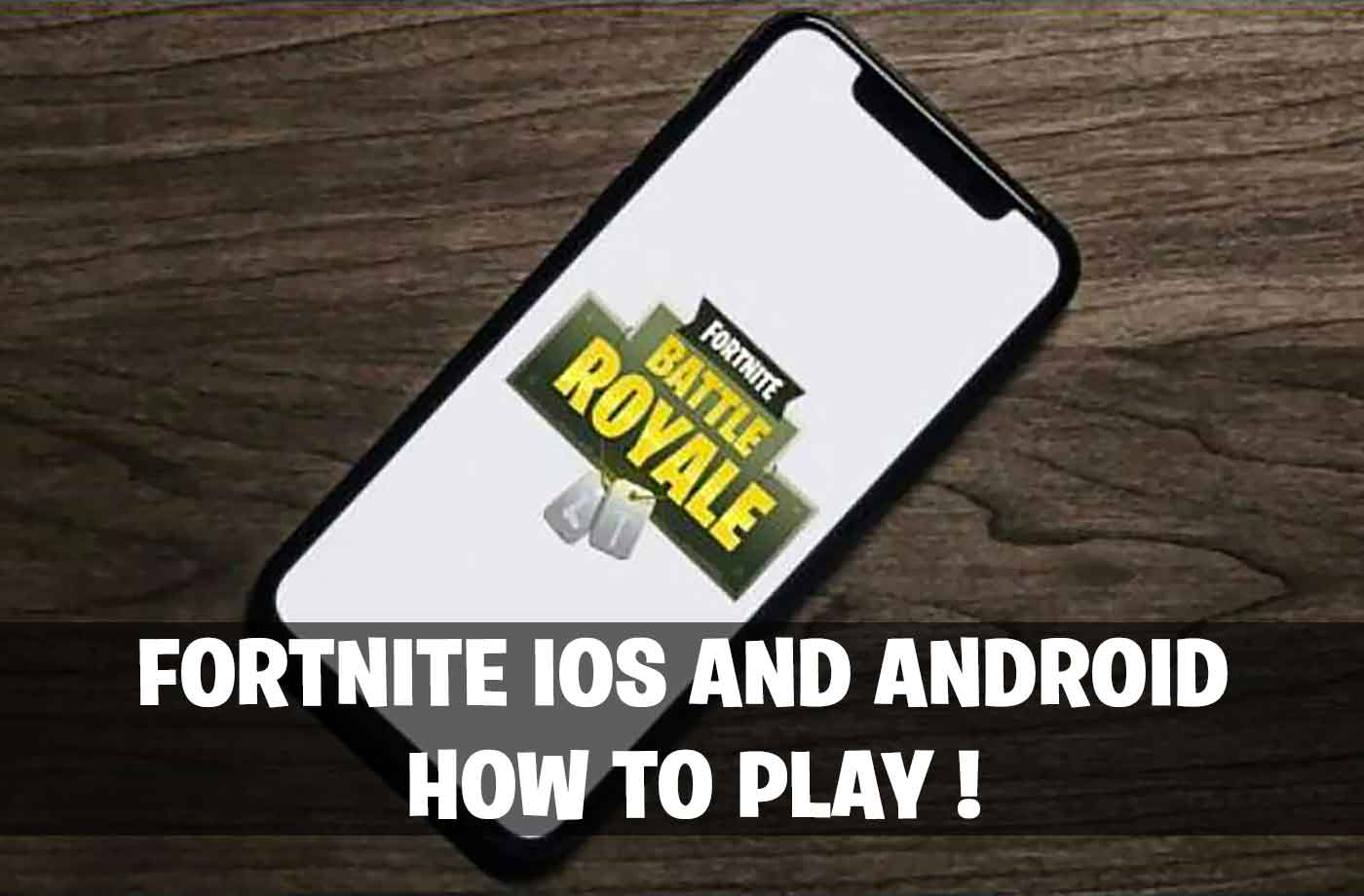 Fortnite Battle Royale how to play on iPhone iOS and ...