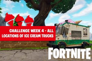 fortnite-challenge-week-4-ice-cream-trucks-guide