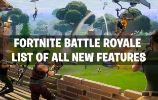 list-all-new-features-fortnite-battle-royale