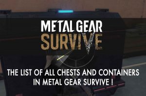 list-location-containers-metal-gear-survive