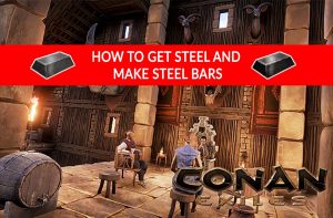 Conan exiles scourge steel bar как сделать