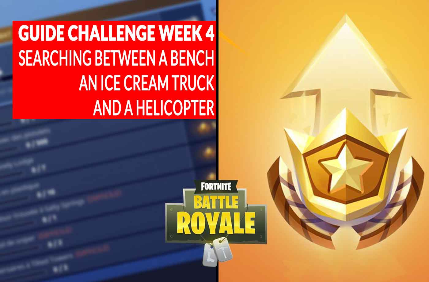 fortnite season 4 guide for the challenge of searching between a bench an ice cream truck and a helicopter - fortnite search helicopter