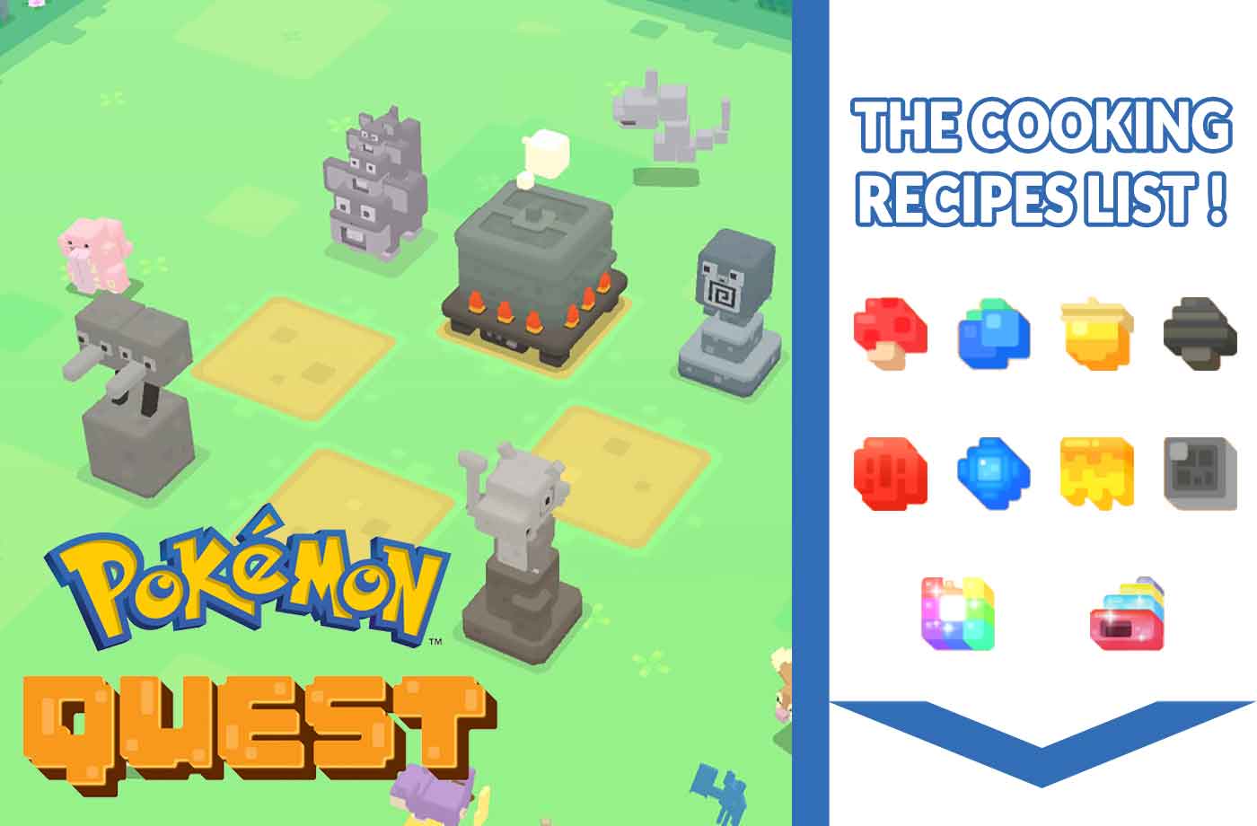 Pokémon Quest Guide - Cooking Recipes and the type of Pokémon it