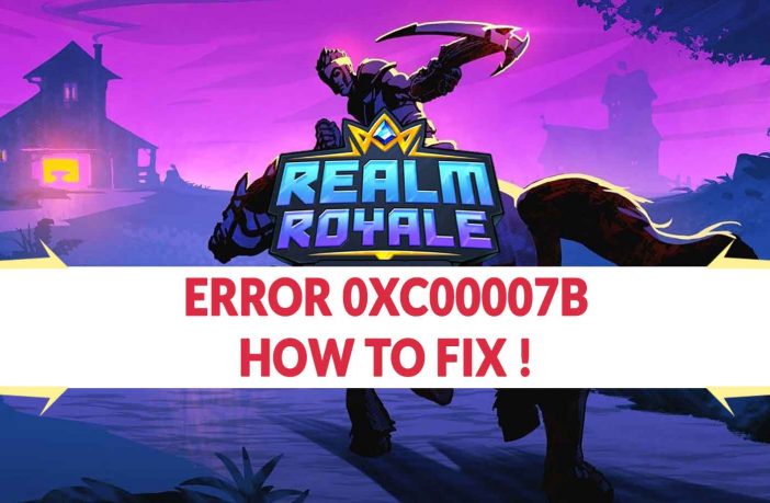 realm-royale-error-fix-0XC00007B