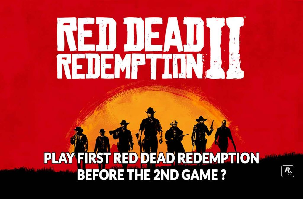 Red-Dead-Redemption-2-before-red-dead-1