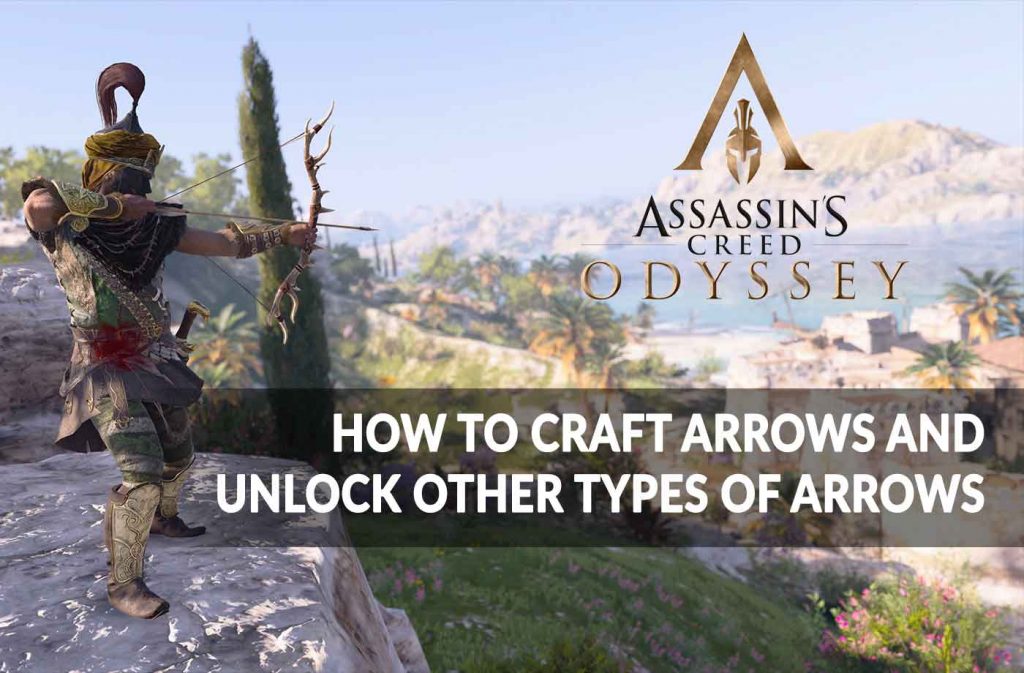 assassins-creed-odyssey-the-guide-for-craft-arrows