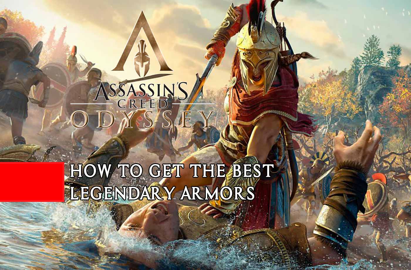Assassin S Creed Odyssey Guide To Get The Best Armors In The Game
