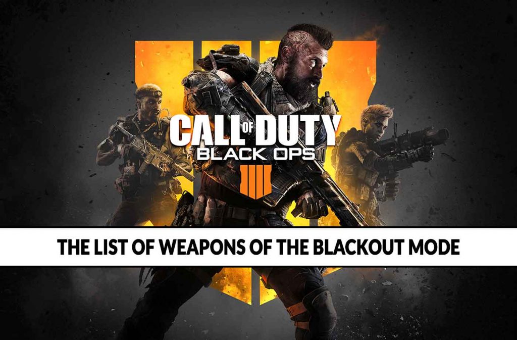 weapon-list-blackout-mode-call-of-duty-black-ops-4