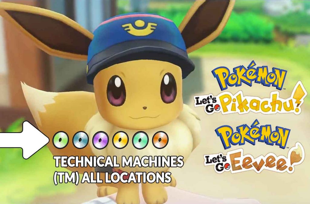 pokemon-lets-go-complete-guide-of-TM-technical-machines