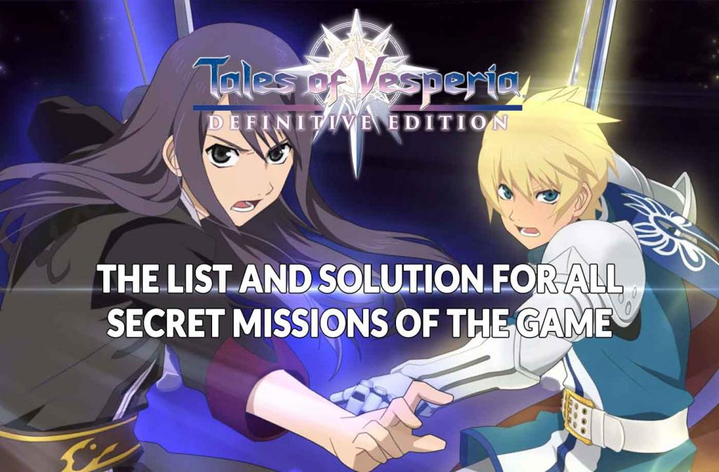tales-of-vesperia-definitive-edition-list-and-solution-for-all-secret-missions