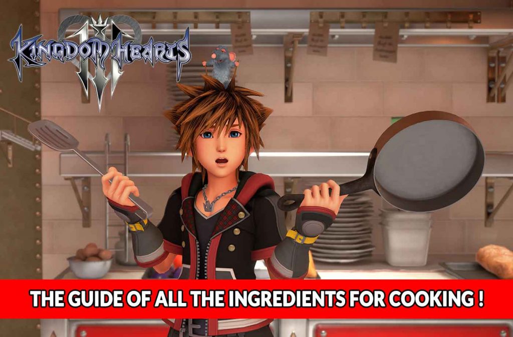Kingdom-Hearts-3-ingredients-cooking-reicipes-guide