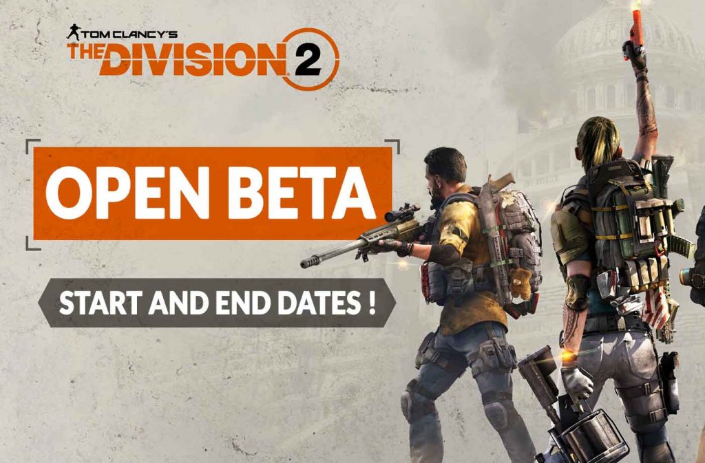 the division 2 open beta date