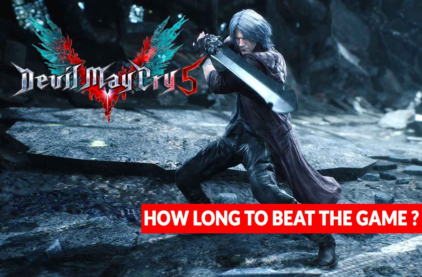 Devil May Cry 5 how long it takes to finish the game and how many missions chapters in the game | Kill The Game