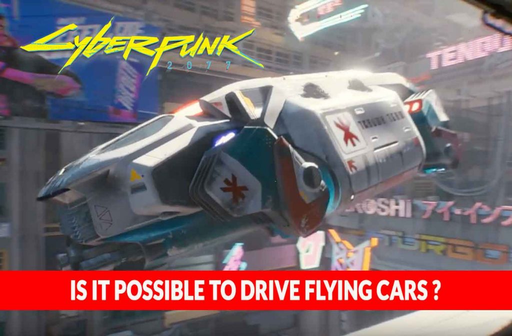 flying-cars-or-vehicles-cyberpunk-2077