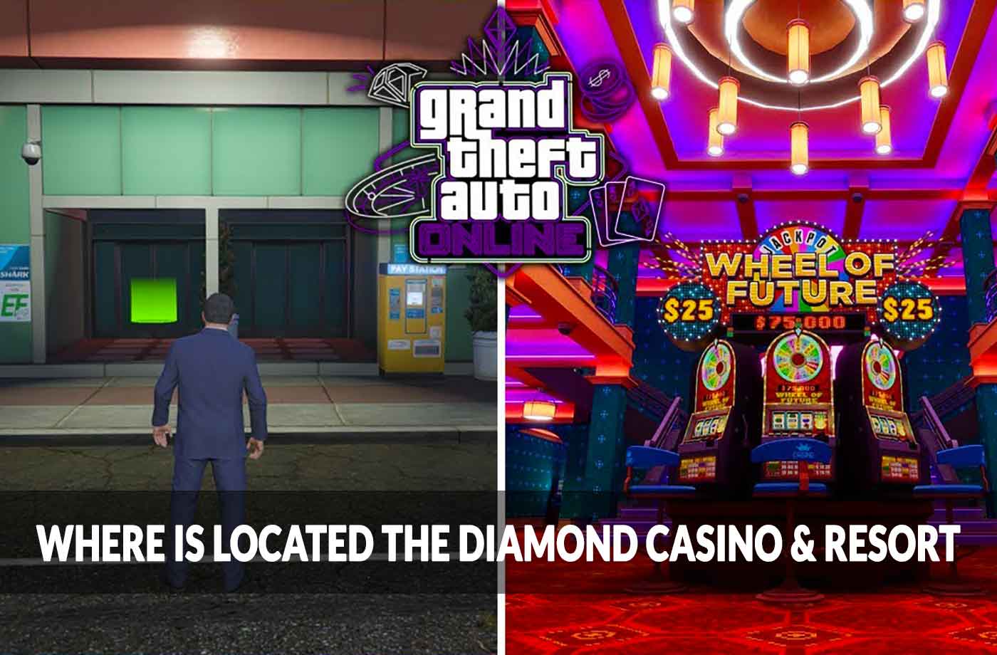 Gta 5 Online Where The Casino Is Located The Diamond Casino Resort Kill The Game