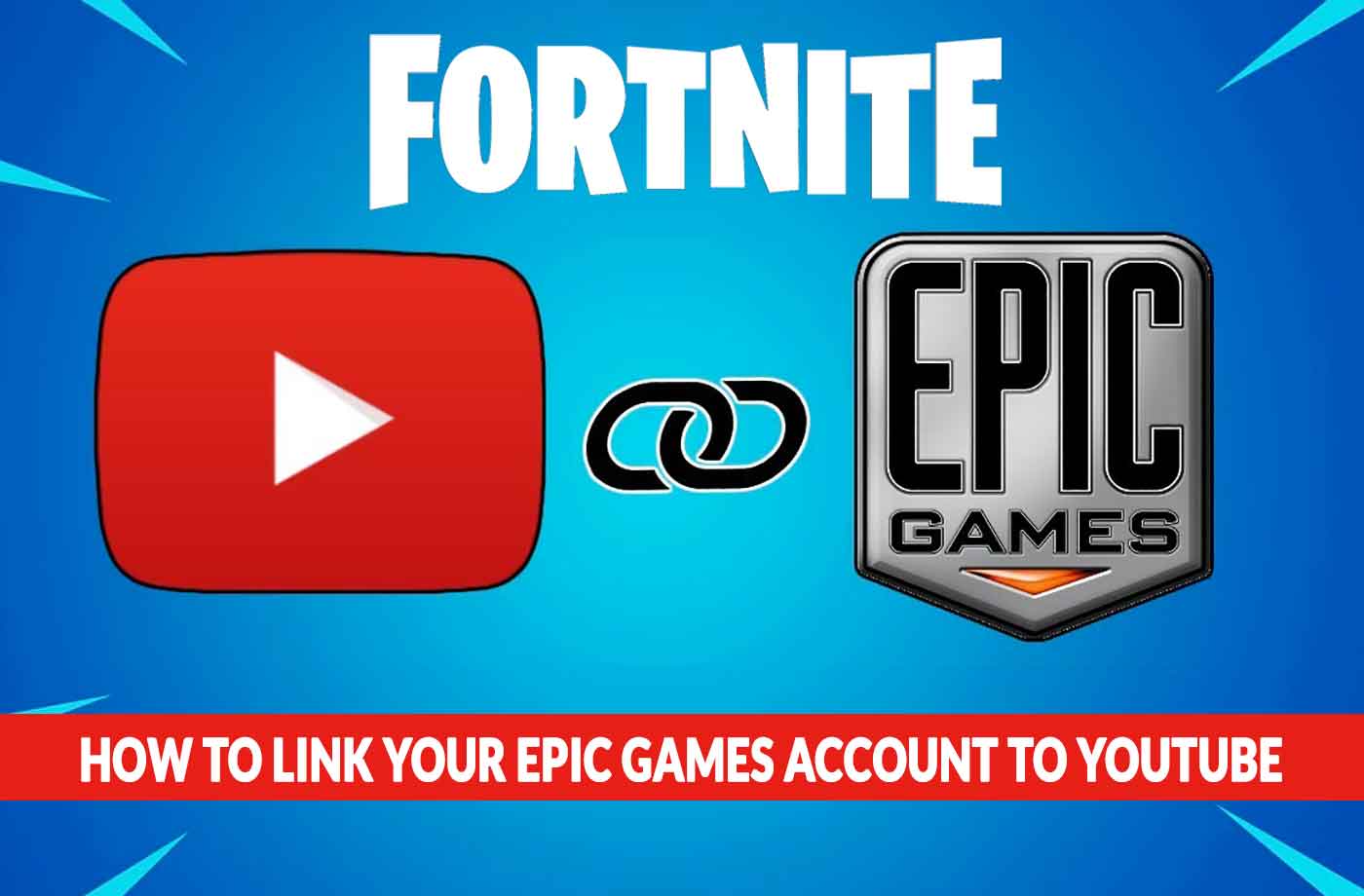 How To Link Your Epic Games Account To Youtube For Fortnite Drops Rewards Kill The Game