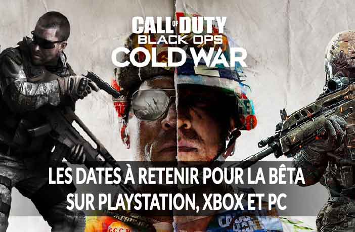 les-dates-a-retenir-versin-beta-Call-Of-Duty-Black-Ops-Cold-War