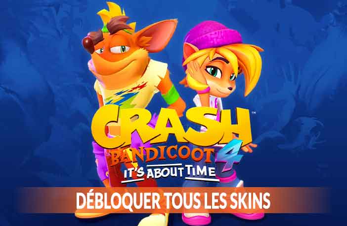 guide-Crash-Bandicoot-4-Its-About-Time-debloquer-tous-les-skins-de-crash-et-coco