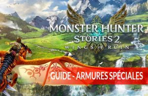 guide-des-armures-speciales-de-monster-hunter-stories-2-Wings-of-Ruin