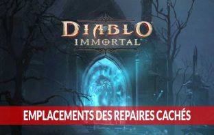 diablo-immortal-guide-repaires-caches-emplacements