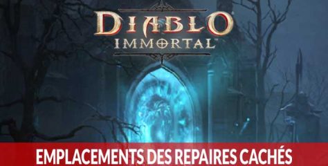 Guide pour trouver tous les repaires cachés sur chaque map de Diablo Immortal