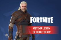 obtenir-le-skin-de-Geralt-de-Riv-the-witcher-dans-fortnite