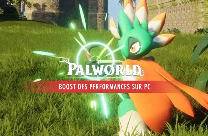 palworld-boost-des-performances-sur-pc